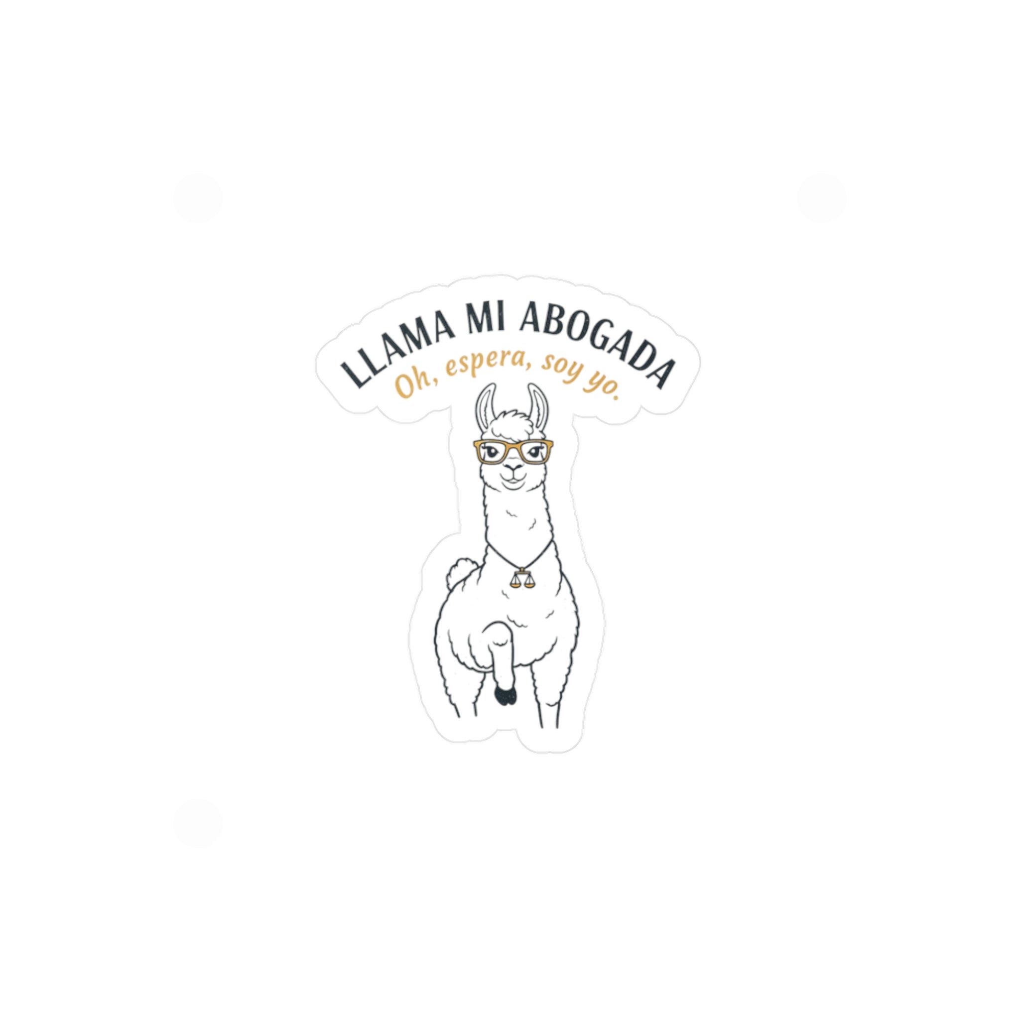 Llama Mi Abogada Kiss-Cut Vinyl Sticker